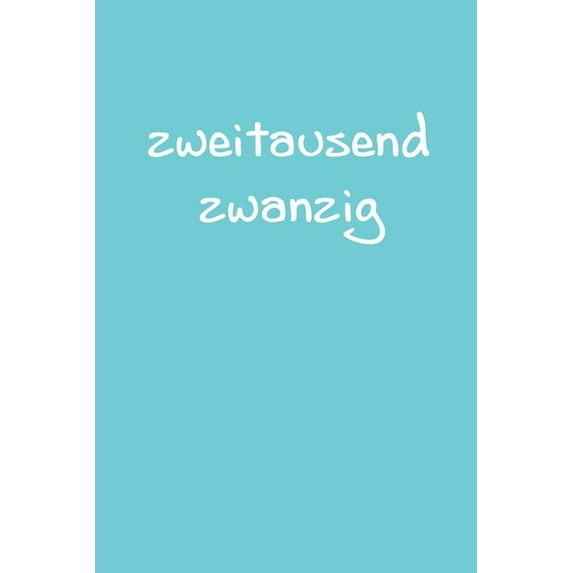 zweitausend zwanzig: Manager Timer 2020 A5 Blau, (Paperback)